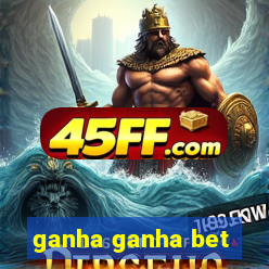 ganha ganha bet